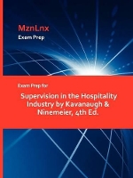 Book Cover for Exam Prep for Supervision in the Hospitality Industry by Kavanaugh & Ninemeier, 4th Ed. by Mznlnx