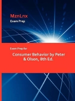 Book Cover for Exam Prep for Consumer Behavior by Peter & Olson, 8th Ed. by Mznlnx