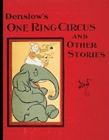Book Cover for Denslow's One Ring Circus by W W Denslow