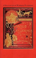 Book Cover for A Recollection of Wondrous Wanderings by Irving Van Wart
