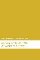 Book Cover for Novelists of the Jewish Culture by Carl Rollyson