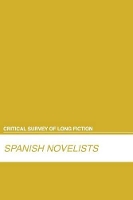 Book Cover for Spanish Novelists by Carl Rollyson