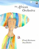 Book Cover for The African orchestra by Wendy Hartmann