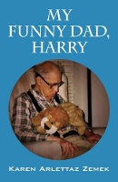 Book Cover for My Funny Dad, Harry by Karen Arlettaz Zemek