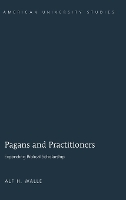 Book Cover for Pagans and Practitioners by Alf H. Walle