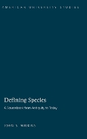 Book Cover for Defining Species by John S. Wilkins