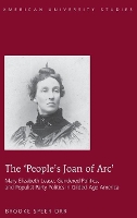 Book Cover for The ‘People’s Joan of Arc’ by Brooke Speer Orr