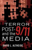 Book Cover for Terror Post 9/11 and the Media by David L. Altheide