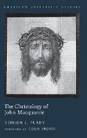 Book Cover for The Christology of John Macquarrie by Naomi Purdy