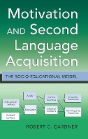 Book Cover for Motivation and Second Language Acquisition by Robert Gardner