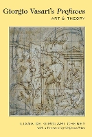 Book Cover for Giorgio Vasari’s «Prefaces» by Liana De Girolami Cheney