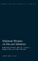 Book Cover for Medieval Women on Sin and Salvation by Mary Lou Shea