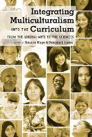 Book Cover for Integrating Multiculturalism into the Curriculum by Shirley R Steinberg