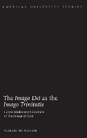 Book Cover for The «Imago Dei» as the »Imago Trinitatis» by Isaiah Nengean