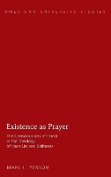 Book Cover for Existence as Prayer by Mark L. Yenson