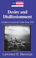 Book Cover for Desire and Disillusionment by Lawrence E Hussman