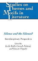 Book Cover for Silence and the Silenced by Leslie Boldt