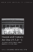 Book Cover for Heaven and Humans Are One by Bit-shing Abraham Chiu
