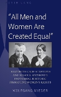 Book Cover for «All Men and Women Are Created Equal» by Wolfgang Mieder