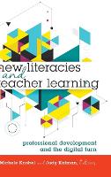 Book Cover for New Literacies and Teacher Learning by Michele Knobel