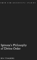 Book Cover for Spinoza's Philosophy of Divine Order by Ben Stahlberg