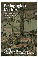 Book Cover for Pedagogical Matters by Shirley R Steinberg