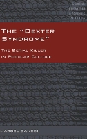 Book Cover for The «Dexter Syndrome» by Marcel Danesi