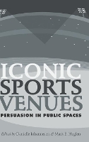 Book Cover for Iconic Sports Venues by Danielle Johannesen