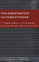 Book Cover for Incarcerated Interactions by Erik D Fritsvold