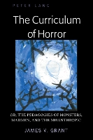 Book Cover for The Curriculum of Horror by James Grant