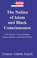 Book Cover for The Nation of Islam and Black Consciousness by Ammar Abduh Aqeeli