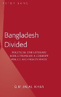 Book Cover for Bangladesh Divided by Q M Jalal Khan