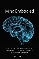 Book Cover for Mind Embodied by Jay Seitz