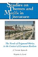 Book Cover for The Novels of Zsigmond Móricz in the Context of European Realism by Virginia L. Lewis