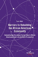 Book Cover for Barriers to Rebuilding the African American Community by Tywan Ajani