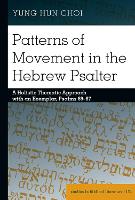 Book Cover for Patterns of Movement in the Hebrew Psalter by Yung Hun Choi