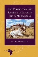 Book Cover for Sin, Purification and Sacrifice in Leviticus and in Madagascar by Olivier Randrianjaka