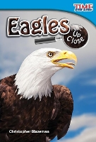 Book Cover for Eagles Up Close by Christine Dugan