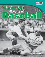 Book Cover for Batter Up! History of Baseball by Dona Herweck Rice