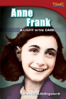 Book Cover for Anne Frank: A Light in the Dark by Tamara Hollingsworth