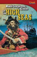 Book Cover for Bad Guys and Gals of the High Seas by Dona Herweck Rice