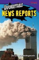 Book Cover for Unforgettable News Reports by Tamara Hollingsworth