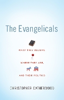 Book Cover for The Evangelicals by Christopher Catherwood