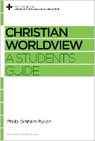 Book Cover for Christian Worldview by Philip Graham Ryken