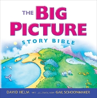 Book Cover for The Big Picture Story Bible (Redesign) by David R. Helm