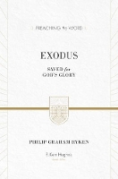 Book Cover for Exodus: Saved for God's Glory by Philip Graham Ryken