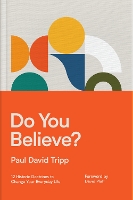 Book Cover for Do You Believe? by Paul David Tripp