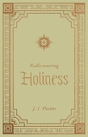 Book Cover for Rediscovering Holiness by J. I. Packer