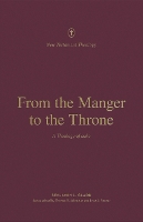 Book Cover for From the Manger to the Throne by Benjamin L. Gladd