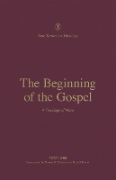 Book Cover for The Beginning of the Gospel by Peter Orr